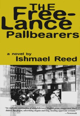 Ishmael Reed The Free-Lance Pallbearers