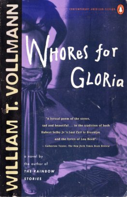 William Vollmann - Whores for Gloria