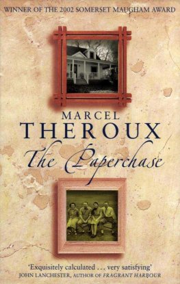 Marcel Theroux - The Paperchase