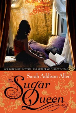 Sarah Addison Allen The Sugar Queen