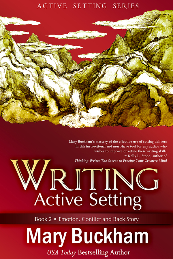 WRITING ACTIVE SETTING BOOK 2 EMOTION CONFLICT AND BACK STORY Content - photo 1