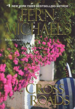 Fern Michaels - Cross Roads (The Sisterhood) #18