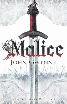 John Gwynne Malice