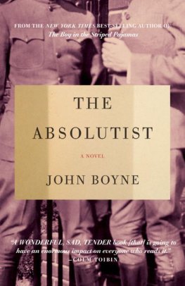 John Boyne - The Absolutist