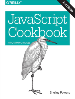 Shelley Powers JavaScript Cookbook