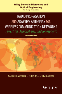 Nathan Blaunstein - Radio Propagation and Adaptive Antennas for Wireless Communication Networks