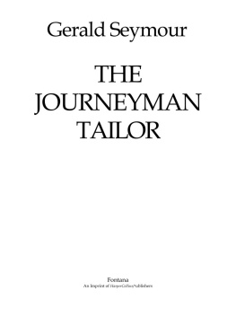 Gerald Seymour - The Journeyman Tailor