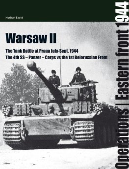 Norbert Bacyk - Warsaw II: The Tank Battle at Praga July-September 1944