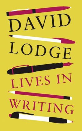 David Lodge - Lives in Writing