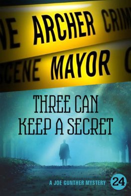 Archer Mayor Three Can Keep a Secret