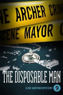 Archer Mayor - The Disposable Man