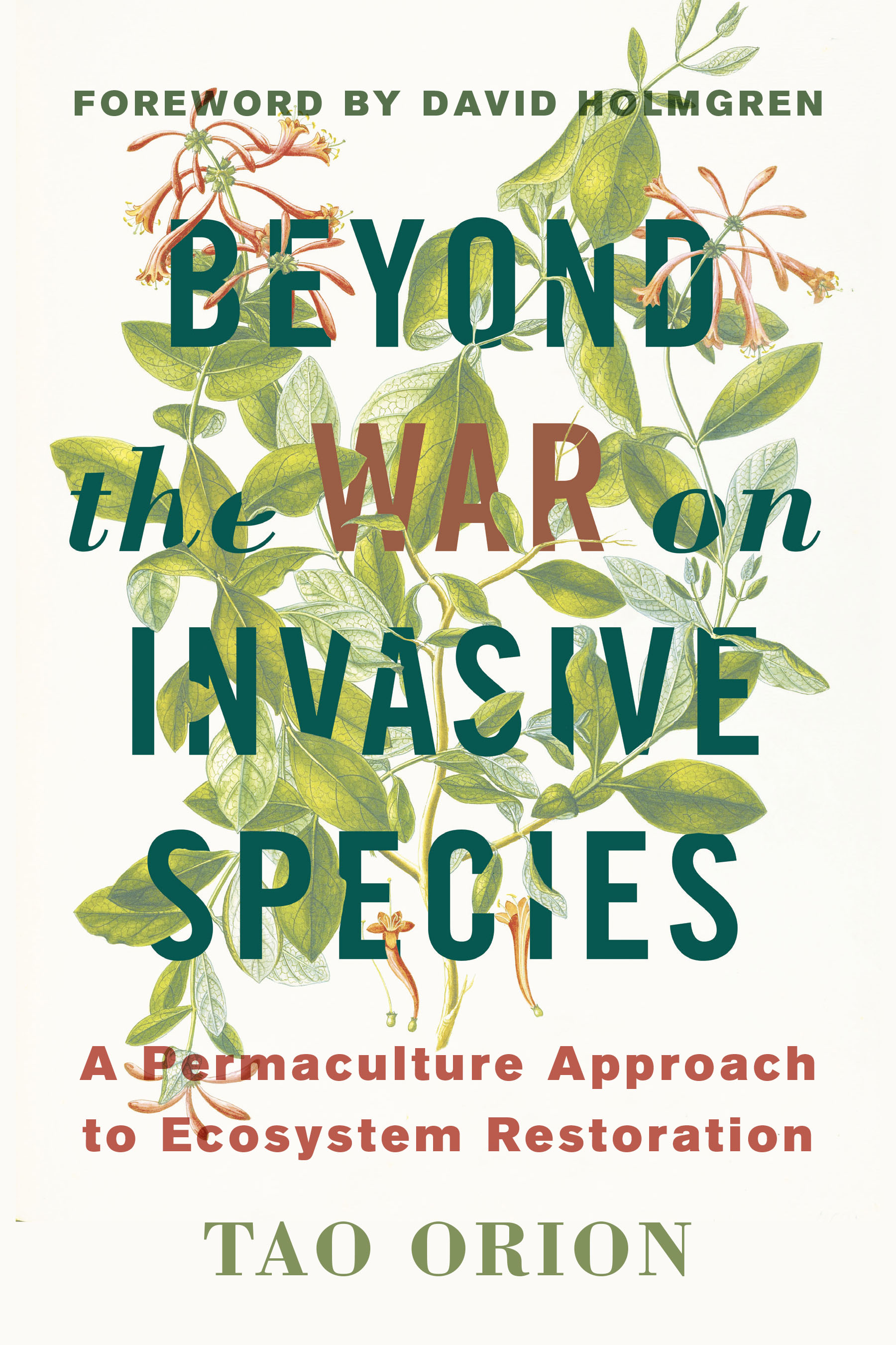 Praise for Beyond the War on Invasive Species A gathering body of evidence - photo 1