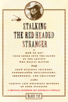 Randy Poe - Stalking the Red Headed Stranger