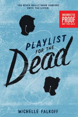 Michelle Falkoff - Playlist for the Dead