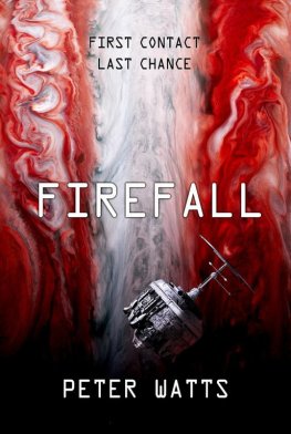 Peter Watts - Firefall