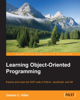 Gaston C. Hillar - Learning Object-Oriented Programming