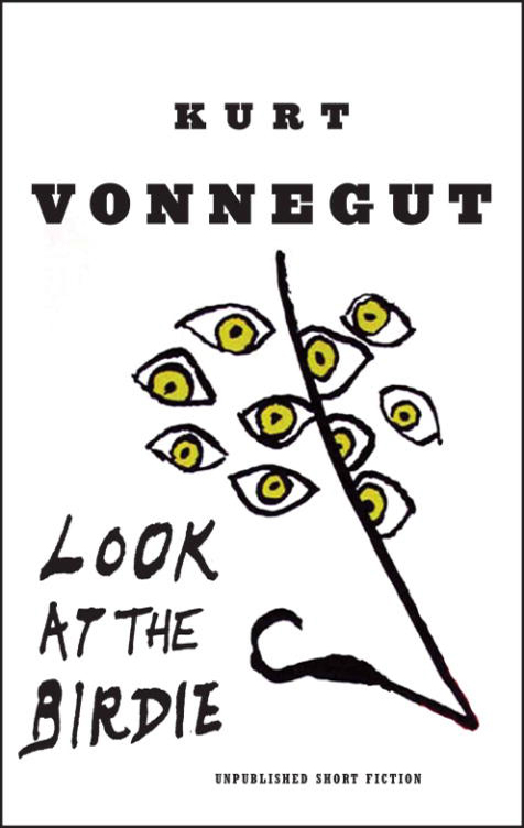 ALSO BY KURT VONNEGUT A Man Without a Country Armageddon in Retrospect - photo 1