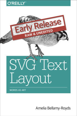 Amelia Bellamy-Royds - SVG Text Layout: Words as Art