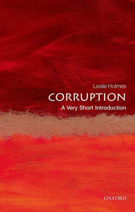 Leslie Holmes - Corruption: A Very Short Introduction