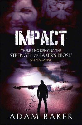 Adam Baker - Impact