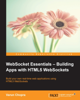 Varun Chopra - WebSocket Essentials: Building Apps with HTML5 WebSockets