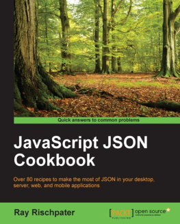 Ray Rischpater JavaScript JSON Cookbook