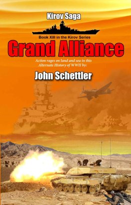 John Schettler - Grand Alliance
