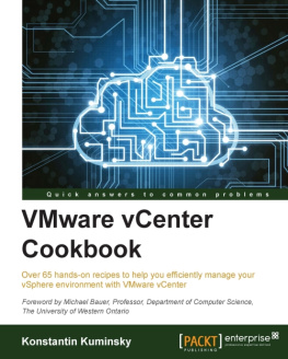 Konstantin Kuminsky - VMWare vCenter Cookbook