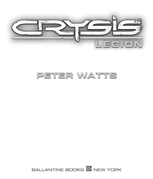 This novel adaptation is based upon the original story treatment of Crysis 2 - photo 2