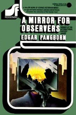 Edgar Pangborn - A Mirror for Observers