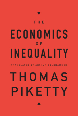 Thomas Piketty - The Economics of Inequality