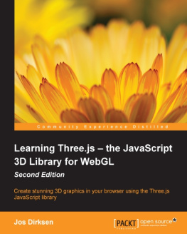 Jos Dirksen Learning Three.js: The JavaScript 3D Library for WebGL - Second Edition