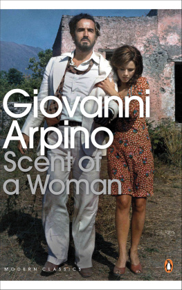 Giovanni Arpino - Scent of a Woman