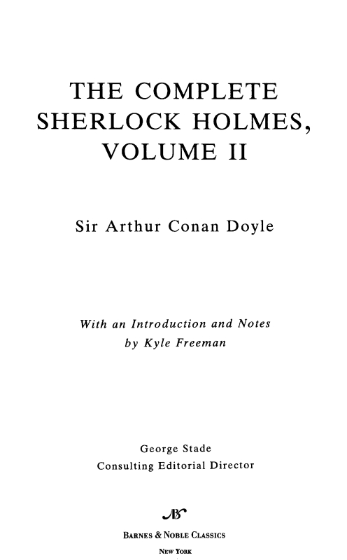 Table of Contents FROM THE PAGES OF THE COMPLETE SHERLOCK HOLMES VOLUME II - photo 1