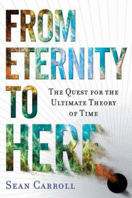 Sean Carroll - From Eternity to Here: The Quest for the Ultimate Theory of Time  