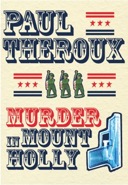 Paul Theroux - Murder in Mount Holly