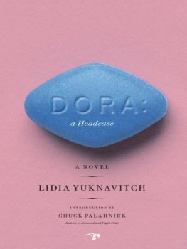 Lidia Yuknavitch Dora: A Headcase