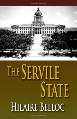 Hilaire Belloc - The Servile State