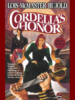 Lois McMaster Bujold - Cordelias Honor (Vorkosigan Saga Omnibus: Shards of Honor Barrayar)