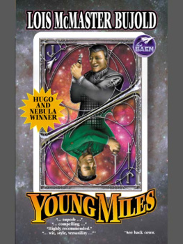 Lois McMaster Bujold Young Miles
