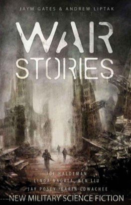 Jaym Gates - War Stories