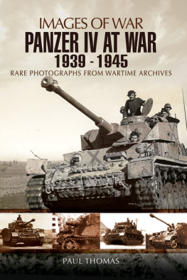 Paul Thomas - Panzer IV at War, 1939–1945