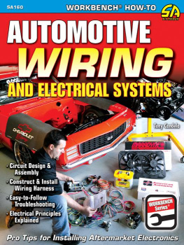 Tony Candela - Automotive Wiring and Electrical Systems