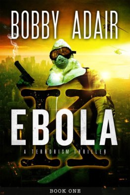Bobby Adair Ebola K