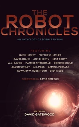 David Gatewood The Robot Chronicles