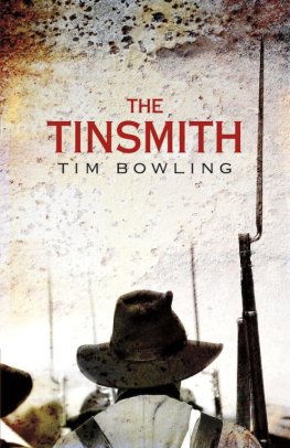 Tim Bowling - The Tinsmith