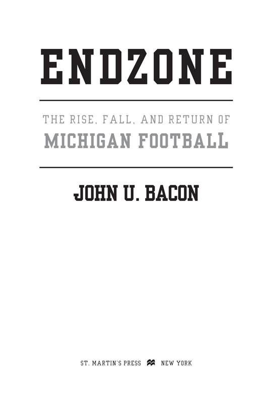 Endzone The Rise Fall and Return of Michigan Football - image 1