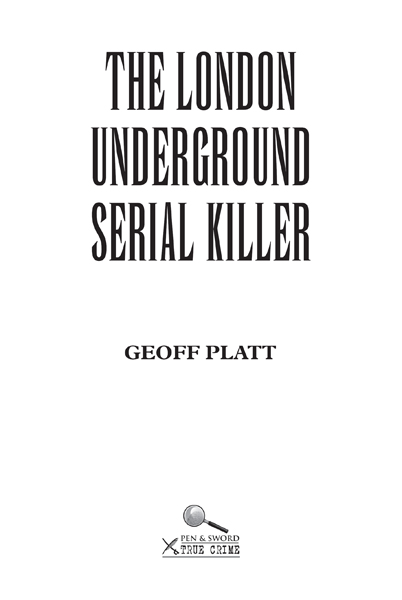 First published in Great Britain in 2015 by Pen Sword True Crime an imprint - photo 2