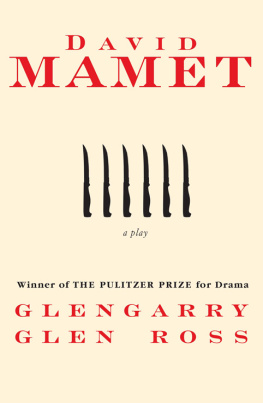 Mamet - Glengarry Glen Ross : a play