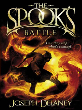 JOSEPH DELANEY THE SPOOKS BATTLE (WARDSTONE CHRONICLES)